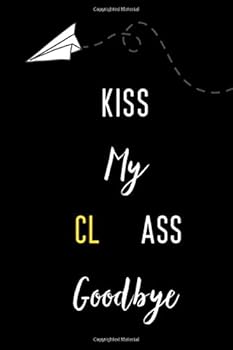 Paperback Kiss My CL Ass GoodBye: College Ruled Composition Book for Students, Writers & School Note Taking: Perfect for Classroom notes, lectures, tutorials, ... planning (Blank Books for College Students) Book