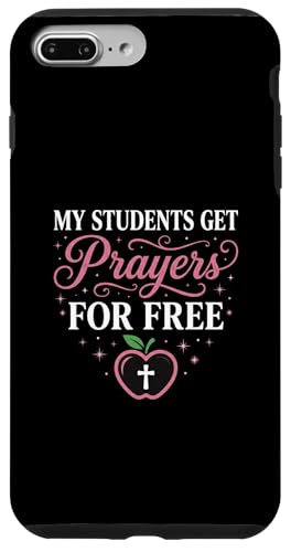My Students Get Prayers Free Christian Teacher Jesus �X�}�z�P�[�X iPhone 7 Plus/8 Plus �p