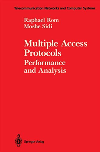 Multiple Access Protocols: Performance and Analysis (Telecommunication Networks and Computer Systems) view 2