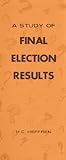 A Study of Final Election Results
