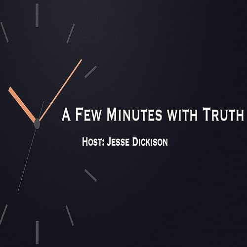 A Few Minutes with Truth cover art