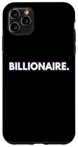 Billionaire Gift For Rich Successful Business Billionaires �X�}�z�P�[�X iPhone 11 Pro Max �p