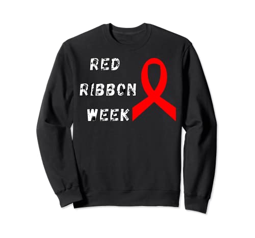 Red Ribbon Week Awareness - Cinta roja divertida para la semana Sudadera