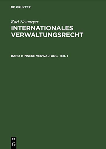 Innere Verwaltung, Teil 1 (German Edition)