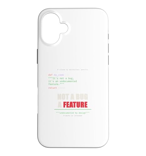 Not A Bug A Feature Funny Python�J���҃R�[�_�[ �X�}�z�P�[�X iPhone 16 Plus �p