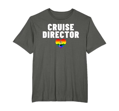 Gay Cruise Director, Lgbtq Cruising Vacation T-Shirt
