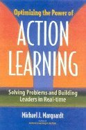 Optimizing the Power of Action Learning Solving Problems & Building ...