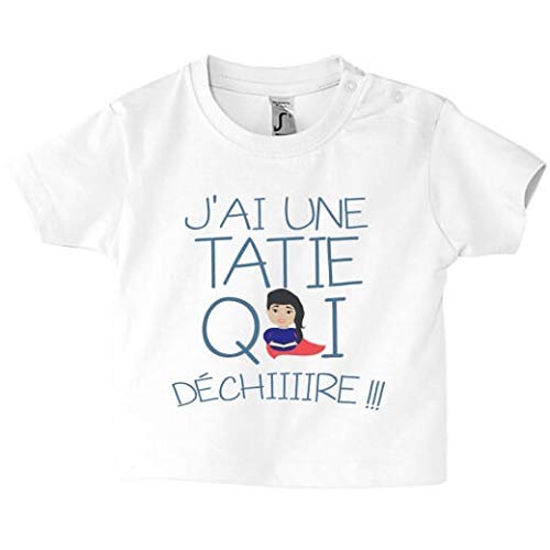 Tee Shirt Bebe Personnalise J Ai Une Tatie Qui Dechiiiire Amazon Fr Produits Handmade