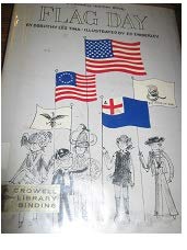 Flag Day : A Crowell Holiday Book B0007DUWHG Book Cover
