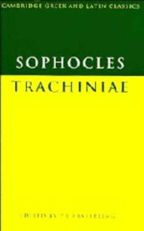 Sophocles: Trachiniae (Cambridge Greek and Latin Classics) (Greek Edition)