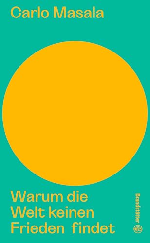Warum die Welt keinen Frieden findet (Auf dem Punkt)