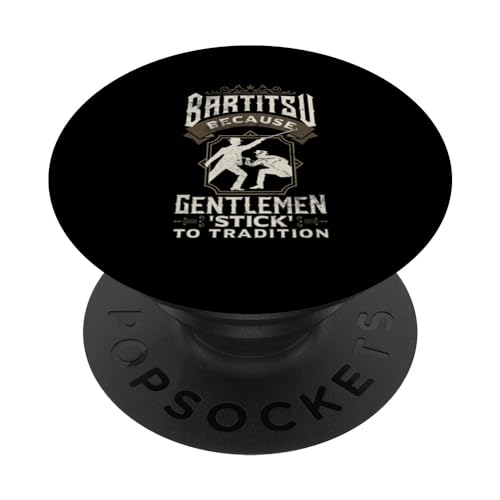 Bartitsu Because Gentlemen Funny Bartitsi Fighter PopSockets Swappable PopGrip, Black