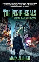 Resumen Insights Audiobook The Peripherals: Book One: The End is the Beginning Full
