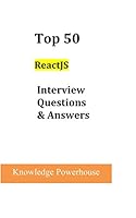 Top 50 ReactJS Interview Questions and Answers 1981006214 Book Cover