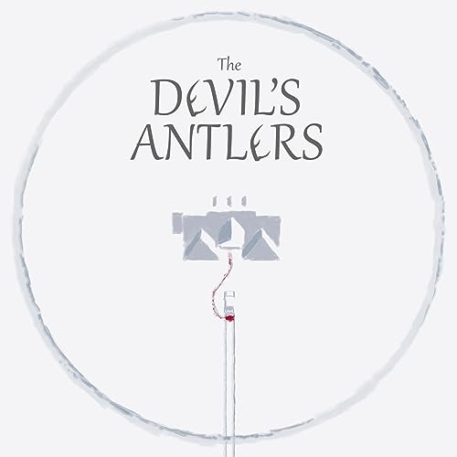 The Devil&rsquo;s Antlers | Ep 08 | The Circle Podcast Por  arte de portada