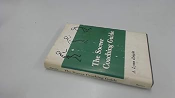 Hardcover The soccer coaching guide Book