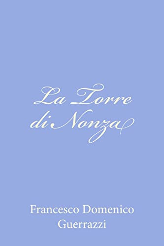 La Torre di Nonza (Italian Edition)
