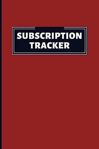 Independently published Subscription Tracker: Subscription Information Holder. Track And Manage Your Subscriptions