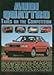 Produktbild Audi Quattro Takes on the Competition: A Collection of Articles Comparing the Various Models Including 80, 4000S, 90, 200 Avant Estate, CS, 5000CS, ... A6 TDi, A8 4.2, A3 1.8t, TT Coupe and A4 2.8