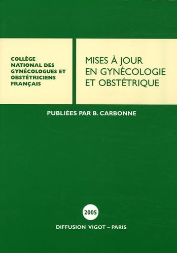 Mises à jour en Gynécologie et Obstétrique