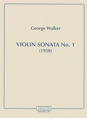 Lauren Keiser Music Publishing Violin Sonata No. 1 (Violin with piano) LKM Music Series Composed by George Walker
