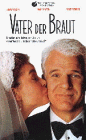 Preisvergleich Produktbild Vater der Braut [VHS]