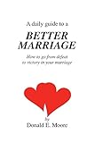 Daily Guide to a Better Marriage