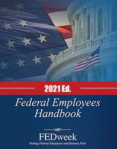 Fedweek Newsletter.pdf Federal Employees Handbook 2021: Fedweek: Amazon.com: Books