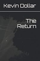The Return (The Adventures of Dolon Arden) 1698339437 Book Cover