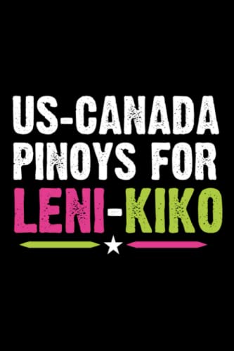 Leni-Kiko Notebook: Kay Leni Tayo Ang Panalo Wide Ruled, 6x9, 100 Pages | Best gift for Leni Kiko lovers, Perfect Present for Leni Kiko Fans (Composition Notebooks)