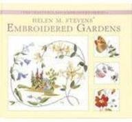 Helen M. Stevens' Embroidered Gardens