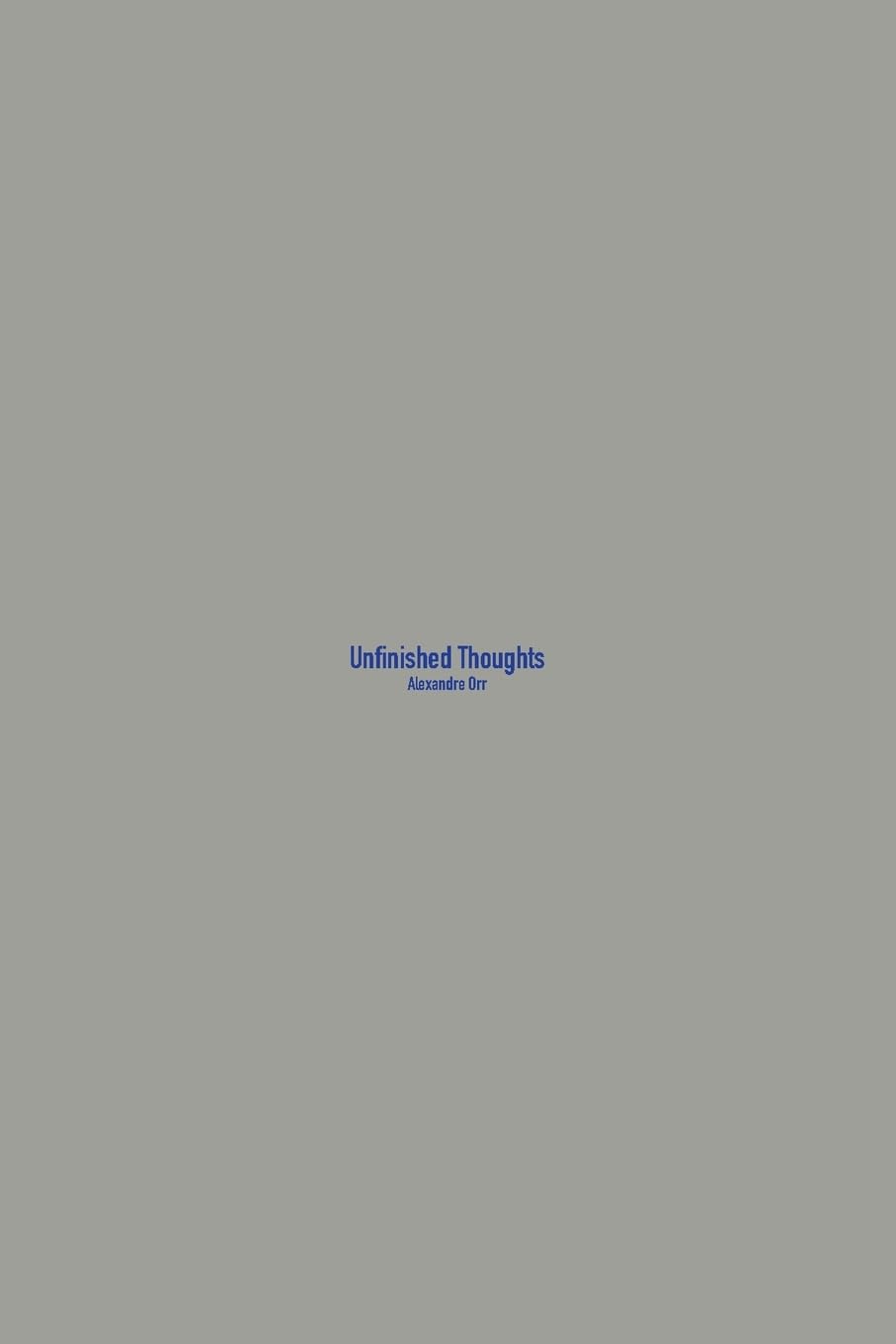 Unfinished Thoughts: Poems on Faith, Doubt, and Grace