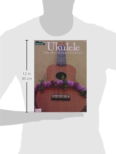Ukulele - Most Requested Songs Songbook | Strum and Sing Series for All | Easy Ukulele Sheet Music with Lyrics and Chords | 50 Classic Pop Folk Rock Favorites for GCEA Ukulele Players