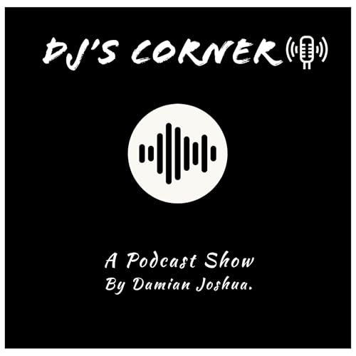 DJ’s Corner