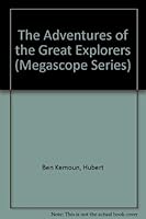 The Adventures of the Great Explorers (Megascope Series) 0764151827 Book Cover