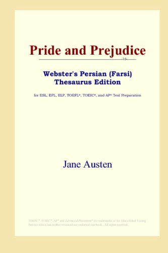 Pride and Prejudice (Webster's Persian (Farsi) Thesaurus Edition)