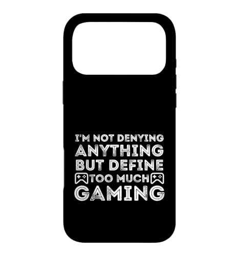Funny Video Gamer Saying Define Too Much Gaming Addict �X�}�z�P�[�X iPhone 17 Pro Max �p