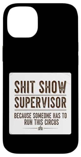 Shit Show Supervisor Someone Funny Manager ����Ȍ��t �X�}�z�P�[�X iPhone 14 Plus �p