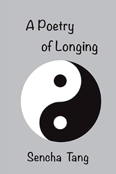 Paperback A Poetry of Longing Book