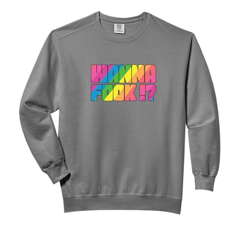 Wanna Fook LGBT Yas Kween T Shirt Comfort Colors Adult Sweatshirt