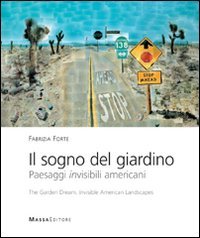 Invisible American Landscapes pour comprendre le design extérieur