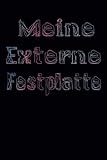  Meine externe Festplatte: lustiges Notizbuch  120 karierte Seiten  ca. DIN A5  Notizblock, Tagebuch, Planer mit lustigem Spruch