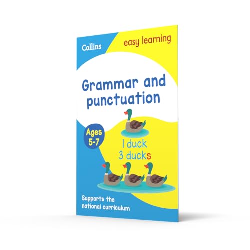 Grammar and Punctuation Ages 5-7: Ideal for home learning (Collins Easy Learning KS1)