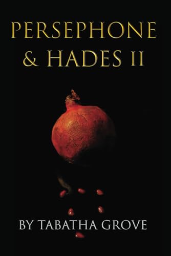 Persephone & Hades II: 2