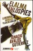 EL ALMA EN LOS PIES 980721243X Book Cover