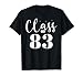 Class of 83 Shirt Graduation Reunion Celebration T-Shirt