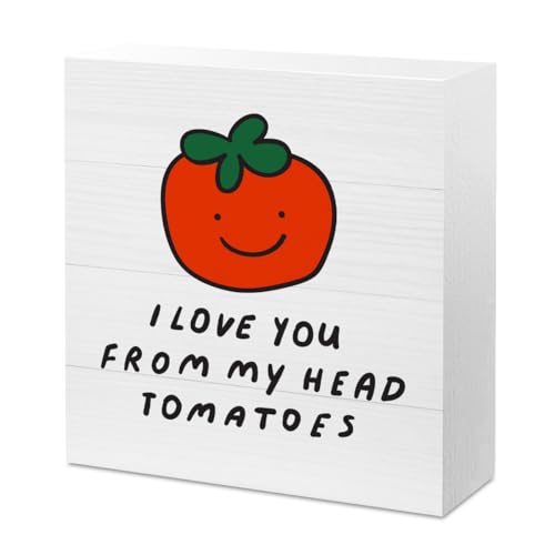 Funny Farmhouse Kitchen Signs - 'I Love You From My Head Tomatoes' & Cute Veggie Themed Decor - 5 X 5 Inch