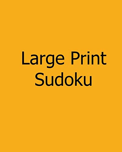 Large Print Sudoku: Moderate Level, Large Grid Puzzles