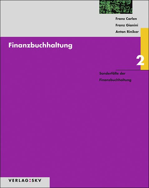 Finanzbuchhaltung / Sonderfälle der Finanzbuchhaltung: Theorie und Aufgaben / Lösungen in 2 Bdn.