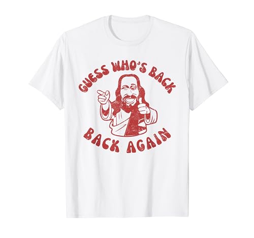 Retro indovina chi è tornato? Indietro di nuovo felice Pasqua Gesù Cristo Maglietta